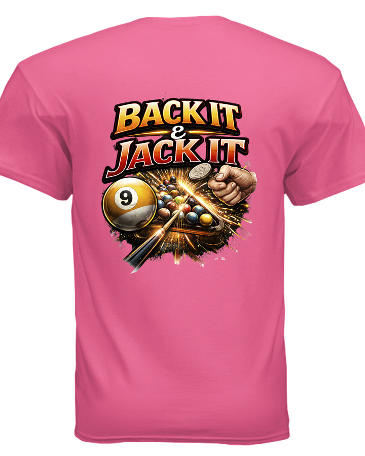 Back it and Jack it Shirt